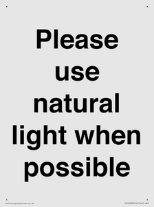 Please use natural light when possible